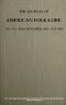 [Gutenberg 60848] • The Journal of American Folk-lore. Vol. VI.—July-September, 1893.—No. XXII.